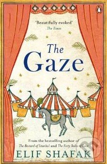 Levně The Gaze - Elif Shafak - kniha z kategorie Beletria