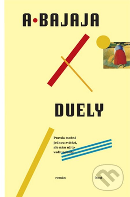 E-kniha: Duely (Antonín Bajaja). Host, 2014
