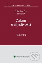 Kniha: Zákon o myslivosti (Bohuslav Petr). Wolters Kluwer ČR, 2015