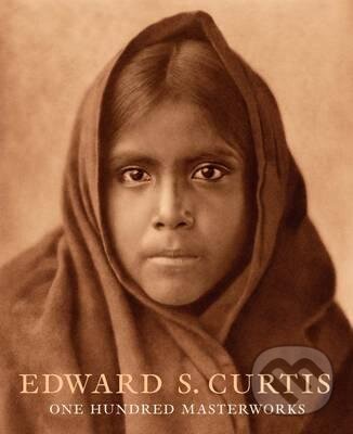 Levně One Hundred Masterworks - Edward S. Curtis - kniha z kategorie Odborné a náučné
