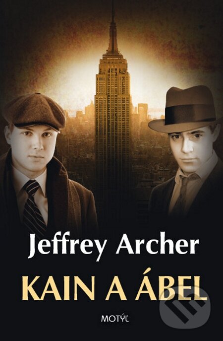 E-kniha: Kain a Ábel (Jeffrey Archer). Motýľ, 2015