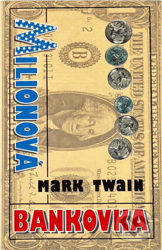 Kniha: Milionová bankovka (Mark Twain). , 1993