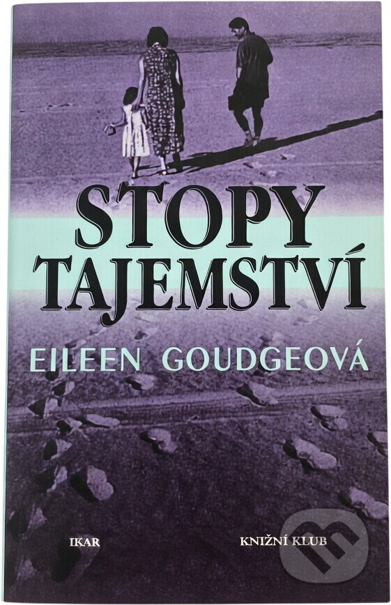 Kniha: Stopy tajemství (Eileen Goudge). , 1998