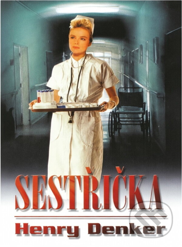 Kniha: Sestřička (Henry Denker). Domino, 2003