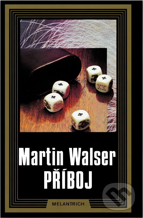 Kniha: Příboj (Martin Walser). Melantrich, 1992