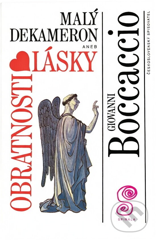 Kniha: Malý Dekameron 2, aneb, Obratnosti lásky (Giovanni Boccaccio). Československý spisovatel, 1992