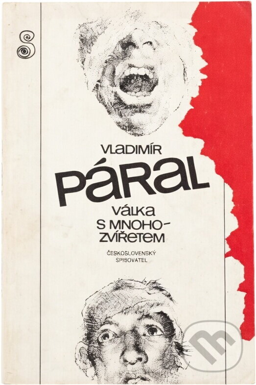 Kniha: Válka s mnohozvířetem (Vladimír Páral). Československý spisovatel, 1983