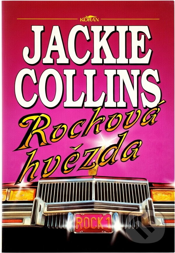 Kniha: Rocková hvězda (Jackie Collins). , 1995
