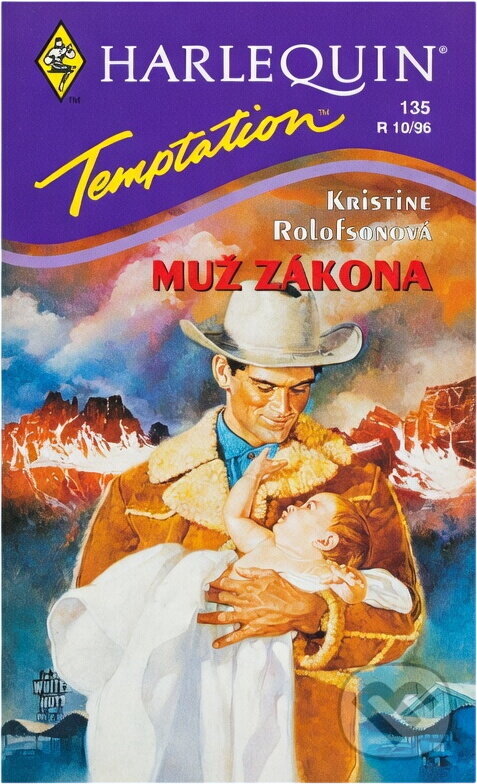 Kniha: Muž zákona (Kristine Rolofson). Harlequin, 1996
