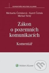 Zákon o pozemních komunikacích, Wolters Kluwer ČR, 2015
