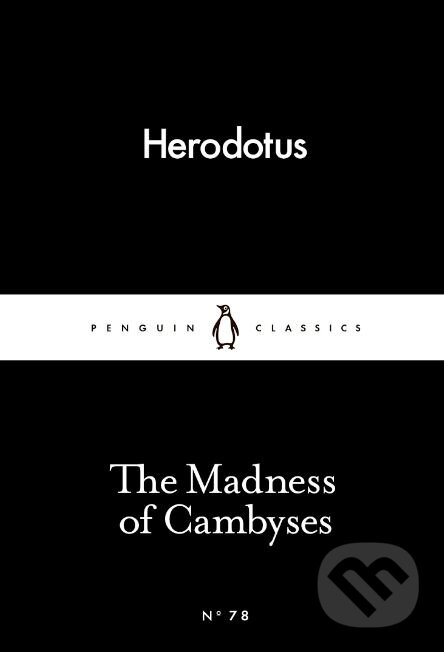 Levně The Madness of Cambyses - Herodotus - kniha z kategorie História