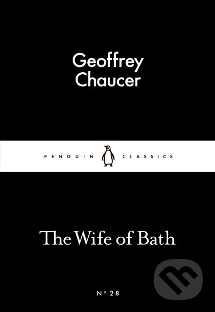 Levně The Wife of Bath - Geoffrey Chaucer - kniha z kategorie Beletria