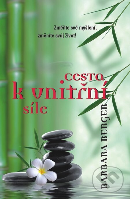 E-kniha: Cesta k vniřní síle (Barbara Berger). Metafora, 2014