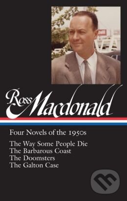 Levně Four Novels of the 1950s - Ross Macdonald - kniha z kategorie Beletria