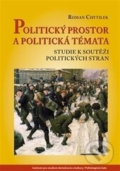 Kniha Politický prostor a politická témata. Studie k soutěži politických stran