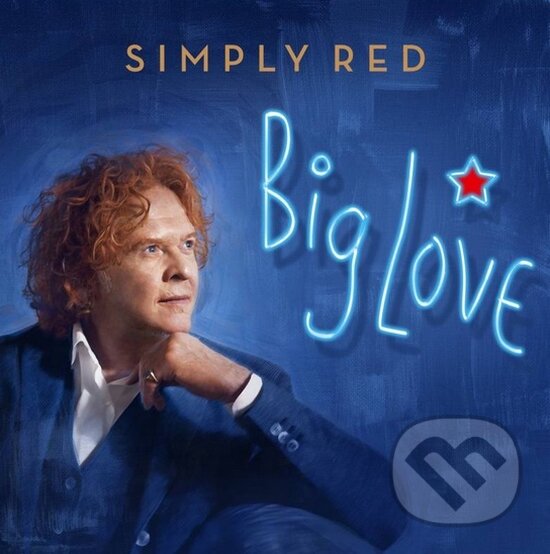 Hudobné CD: Simply Red: Big Love (Warner Music). Warner Music, 2015