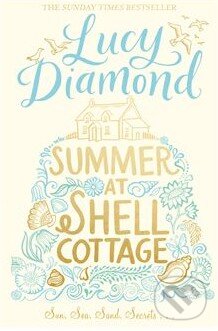 Levně Summer at Shell Cottage - Lucy Diamond - kniha z kategorie Beletria