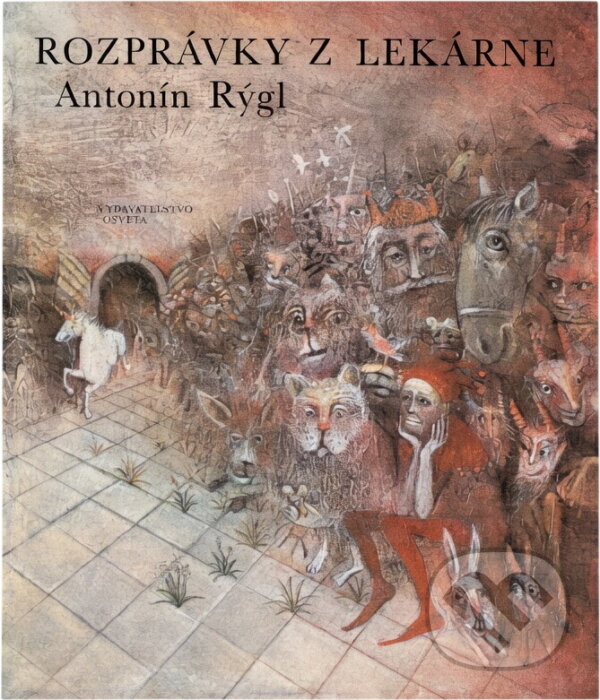 Kniha: Rozprávky z lekárne (Antonín Rýgl). Osveta, 1990