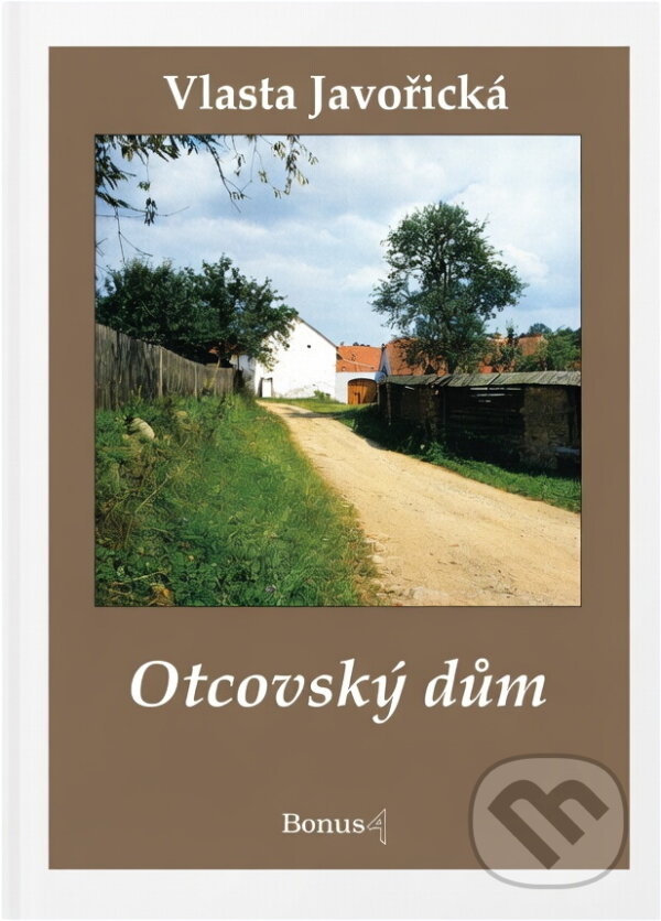 Kniha: Otcovský dům (Vlasta Javořická). , 1996