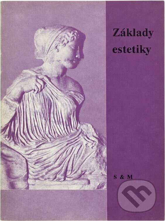 Kniha: Základy estetiky : učební text pro střední školy (Miloš Jůzl). , 1992