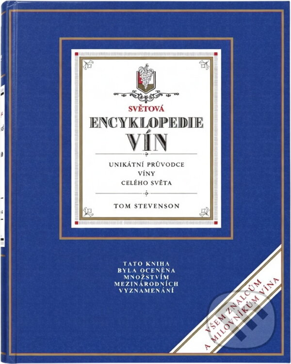 Kniha: Světová encyklopedie vín (Tom Stevenson). GEMINI, 1993