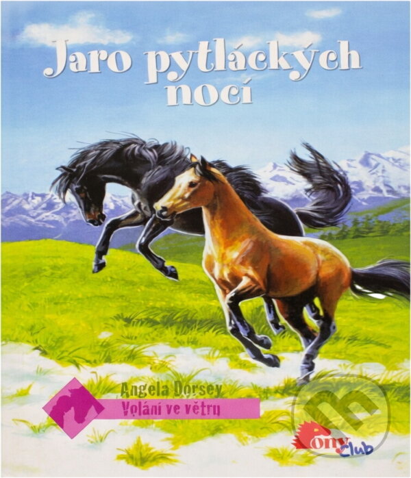 Kniha: Jaro pytláckých nocí (Angela Dorsey). , 2010