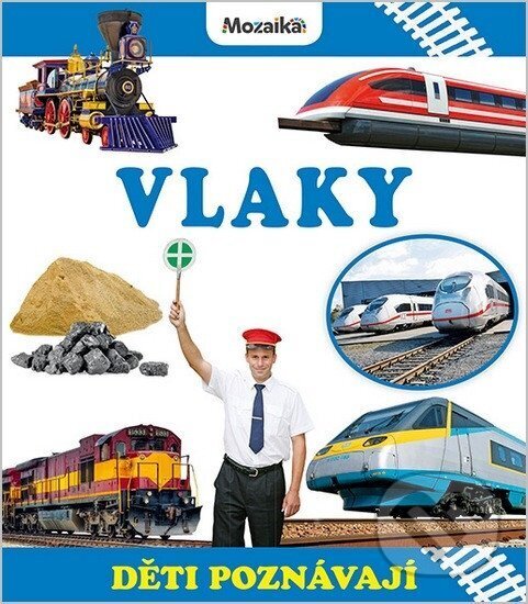 Vlaky -  Autor Neuveden