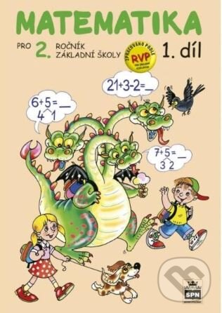 Levně Matematika pro 2. ročník základní školy - 1.díl - Miroslava Pišlova Čížková - kniha z kategorie 1. stupeň
