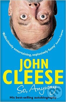 Levně So, Anyway... - John Cleese - kniha z kategorie Film