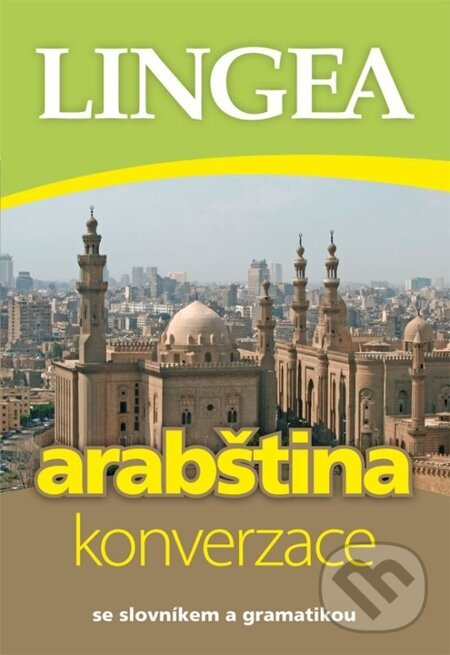 E-kniha: Česko-arabská konverzace (Lingea). Lingea, 2014