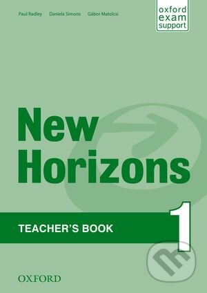 Levně New Horizons 1: Teacher's Book - Paul Radley, Daniela Simons - kniha z kategorie Jazykové učebnice a slovníky