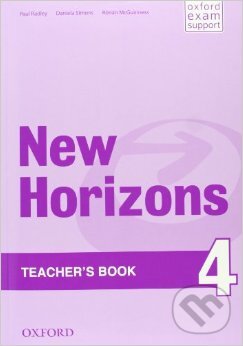 Levně New Horizons 4: Teacher's Book - Paul Radley, Daniela Simons - kniha z kategorie Jazykové učebnice a slovníky
