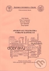 Levně Aplikovaná telematika - vybrané kapitoly II - kniha z kategorie Vysoké školy