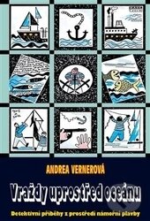 Vraždy uprostřed oceánu - Andrea Vernerová