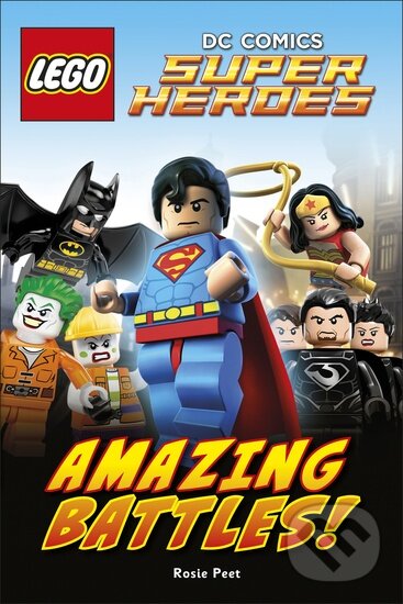 Levně Super Heroes: Amazing Battles! - Rosie Peet - kniha z kategorie Beletria