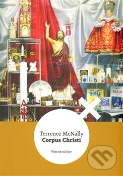 Levně Corpus Christi - Terrence McNally - kniha z kategorie Dráma a divadelné hry