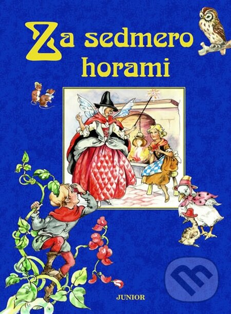 Levně Za sedmero horami - kniha z kategorie Rozprávky