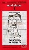 Evangelium sv. Matouše - Meinrad Limbeck, Karmelitánské nakladatelství, 1996