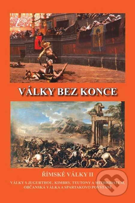 Levně Války bez konce - Jiří Kovařík - kniha z kategorie História
