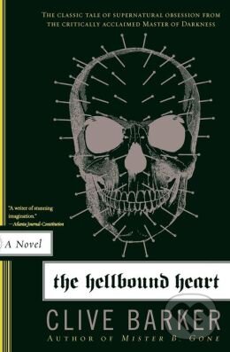 Kniha: The Hellbound Heart (Clive Barker). HarperCollins, 2007
