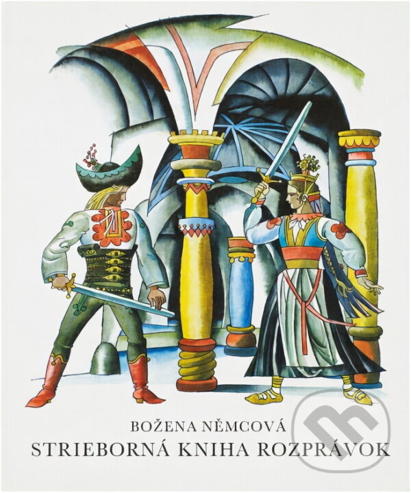 Kniha: Strieborná kniha rozprávok (Božena Němcová). , 1984