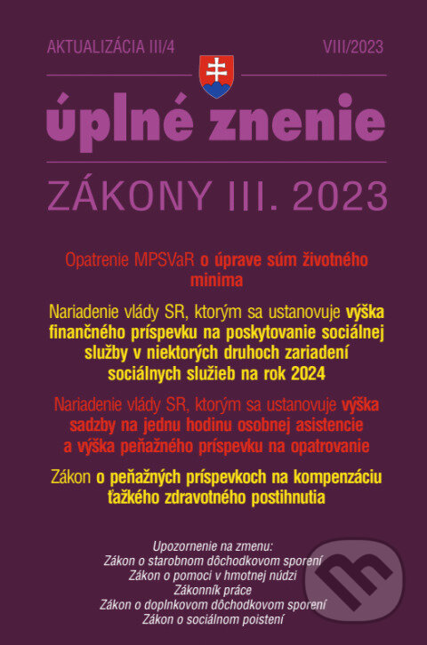 Levně Aktualizácia III/4 - Úprava životného minima (Sociálne poistenie, Kompenzácie a príspevky) - kniha z kategorie Právo