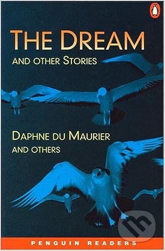Levně Penguin Readers Level 4: B1 - Dream and Other Stories - kniha z kategorie Jazykové učebnice a slovníky