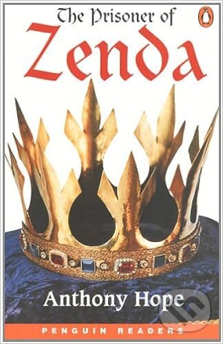 Kniha: Penguin Readers Level 5: B2 - The Prisoner of Zenda (Anthony Hope)