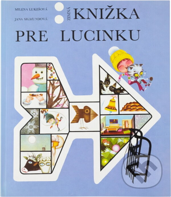 Kniha: Zimná knižka pre Lucinku (Milena Lukešová). , 1986