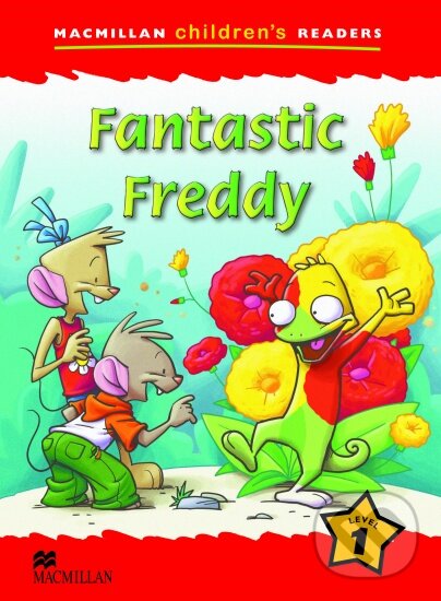 Kniha Macmillan Children's Readers 1 Starter: Fantastic Freddy
