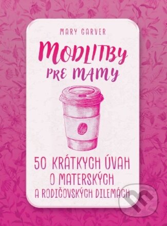 Kniha Modlitby pre mamy