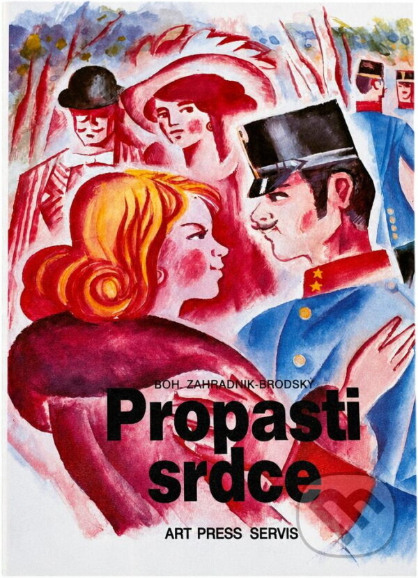 Kniha: Propasti srdce (Bohumil Zahradník-Brodský). , 1992