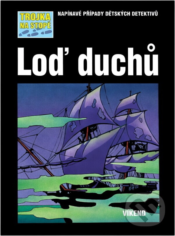 Kniha: Loď duchů (André Marx). Víkend, 2007
