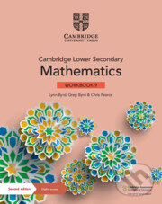 Kniha: Cambridge Lower Secondary Mathematics Workbook 9 with Digital Access (1 Year) (Lynn Byrd, Greg Byrd a Chris Pearce)
